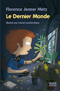 Dernier monde (Le)